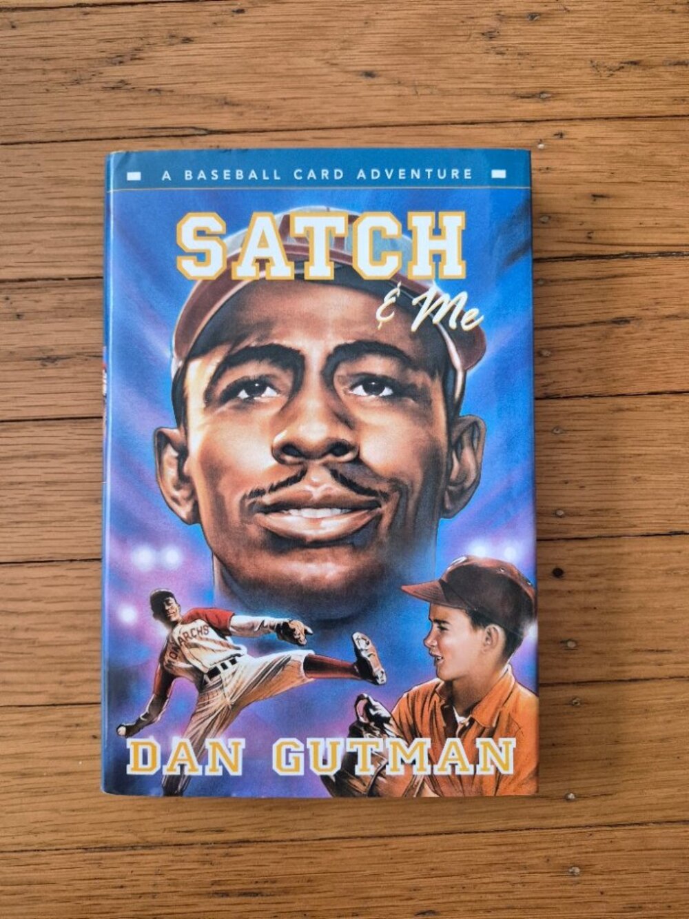Satch & Me by Dan Gutman